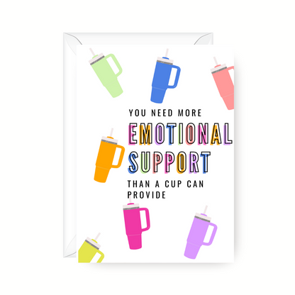 Emotional Support Cup